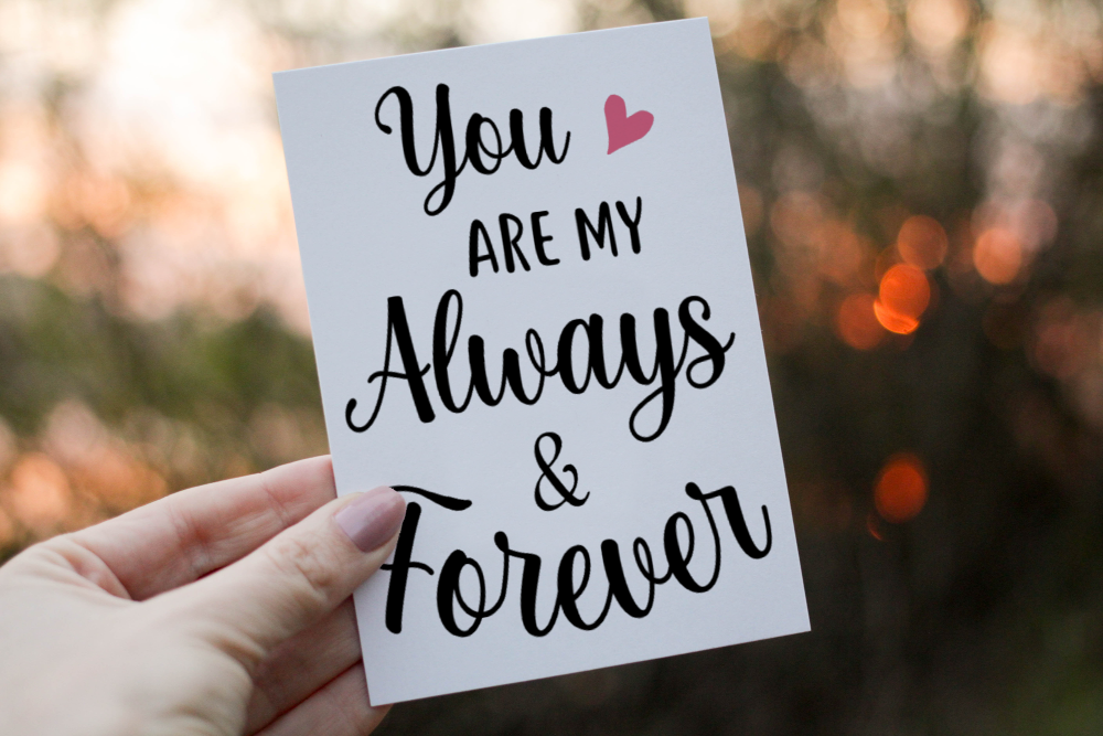 You Are My Always & Forever Valentine Card, Card for Valentine